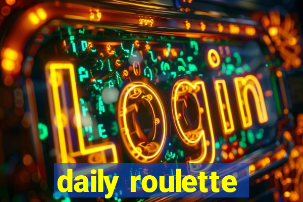 daily roulette