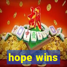 hope wins