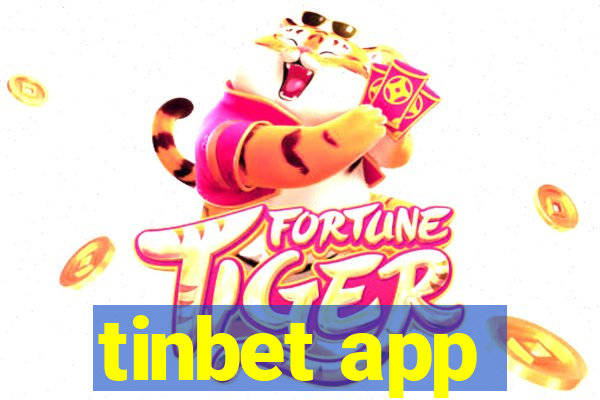 tinbet app