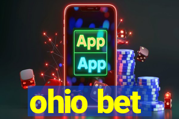 ohio bet