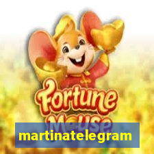 martinatelegram