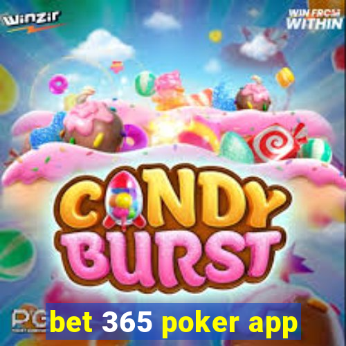 bet 365 poker app