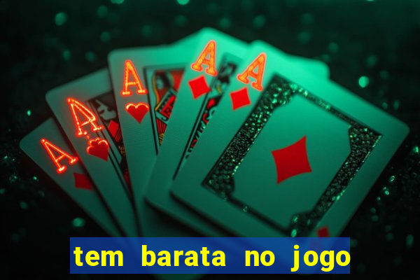 tem barata no jogo do bicho