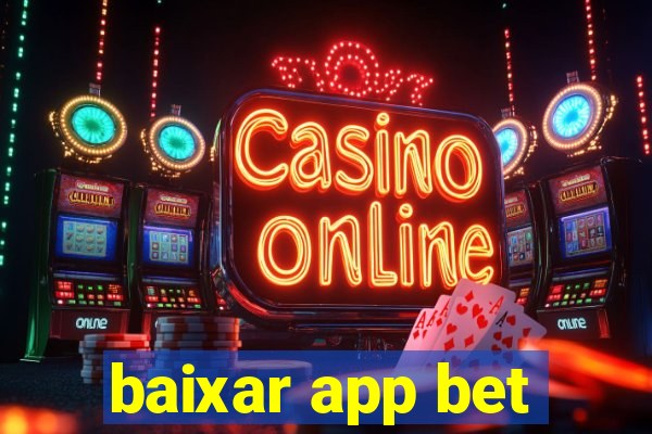 baixar app bet