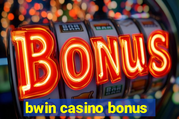 bwin casino bonus