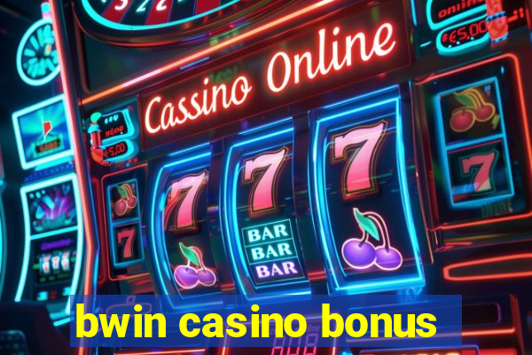 bwin casino bonus