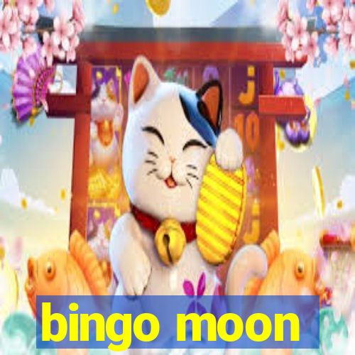 bingo moon