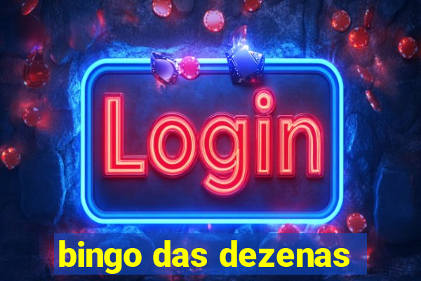 bingo das dezenas