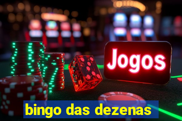 bingo das dezenas