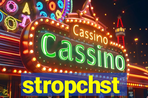 stropchst