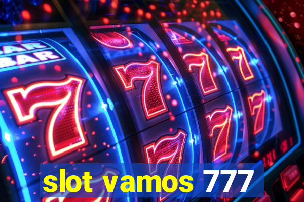 slot vamos 777