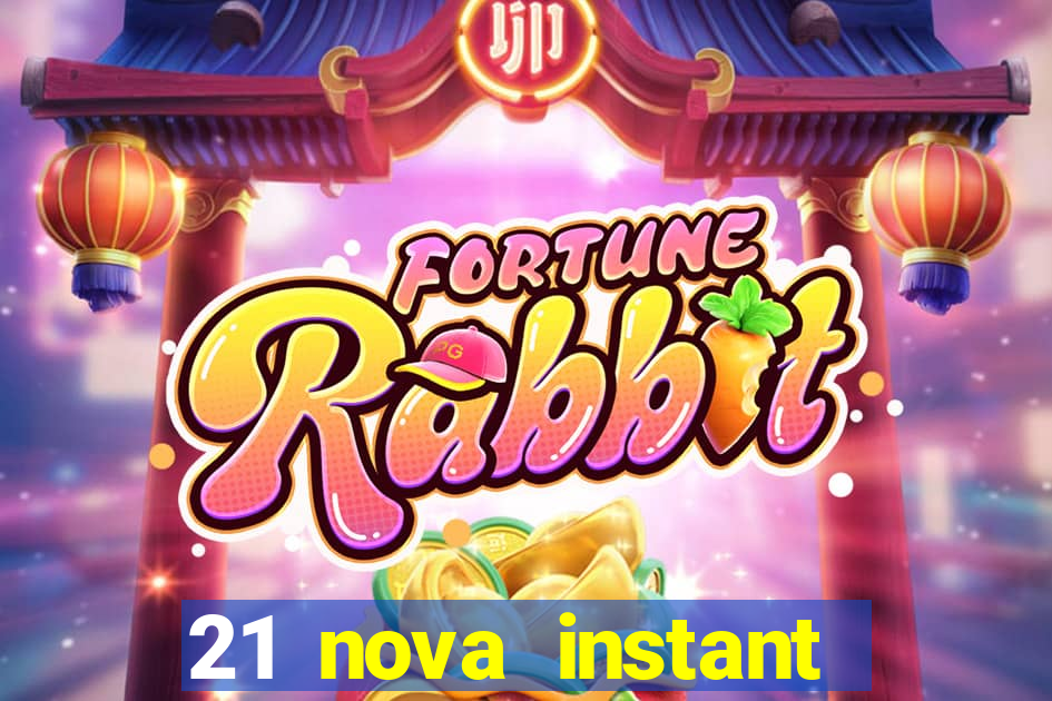 21 nova instant play casino