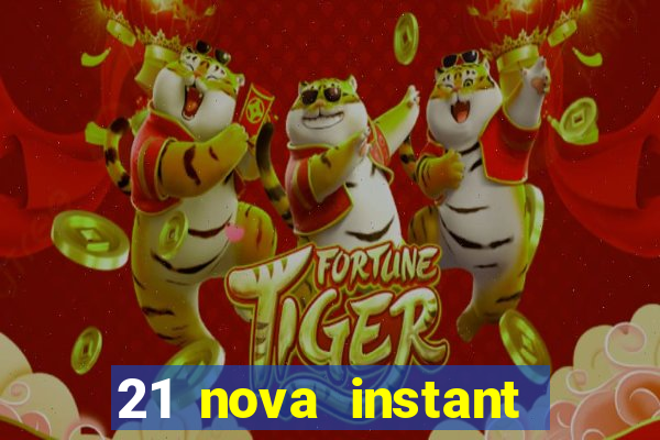 21 nova instant play casino