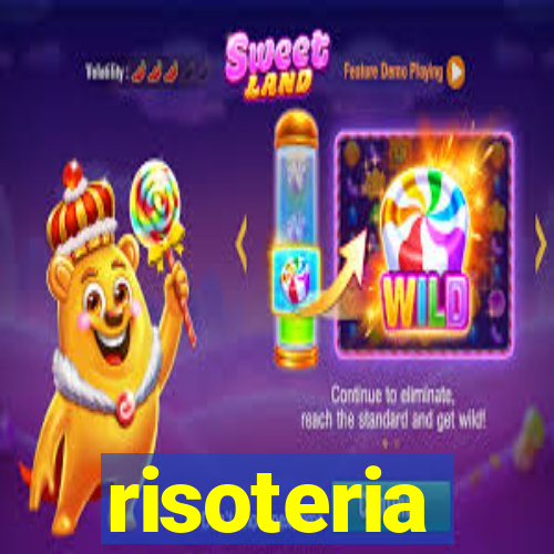 risoteria