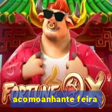 acomoanhante feira