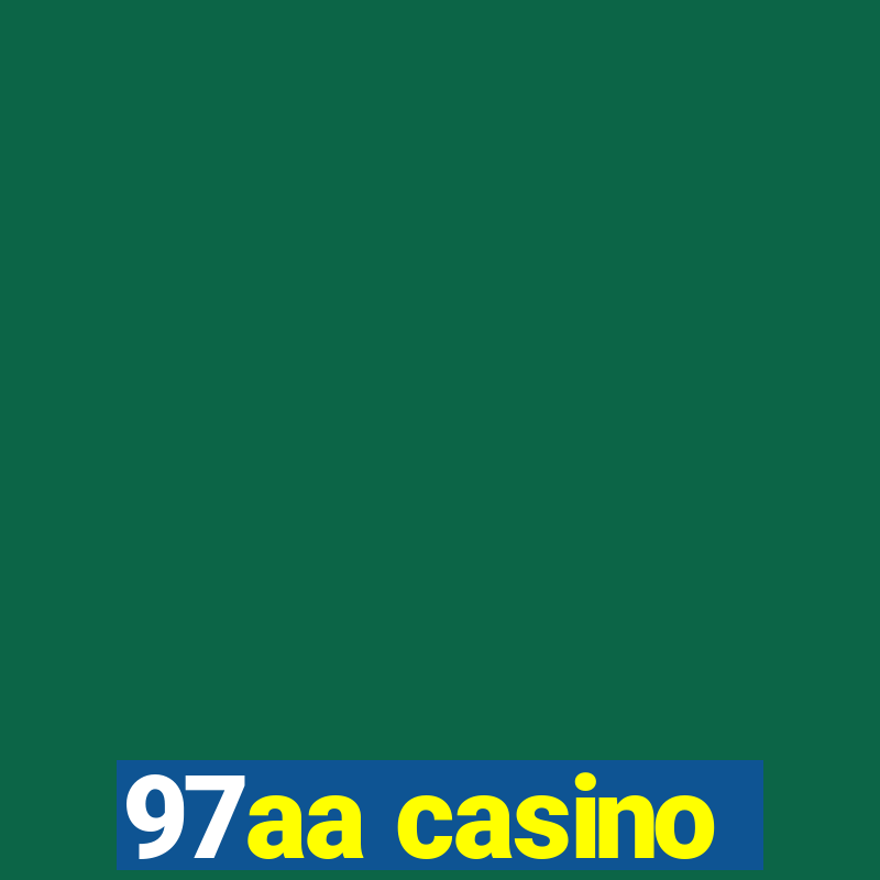 97aa casino