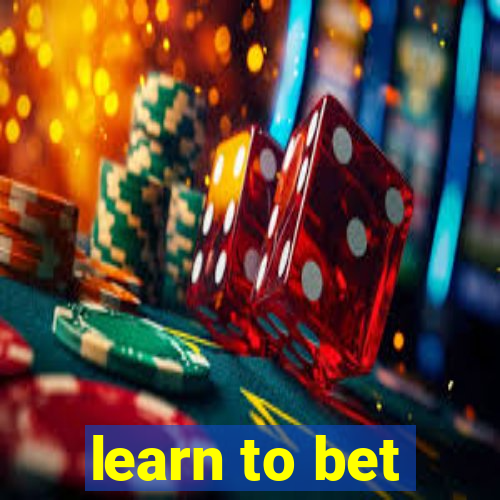 learn to bet