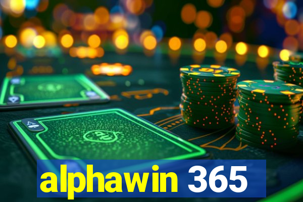 alphawin 365