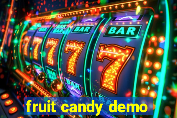 fruit candy demo