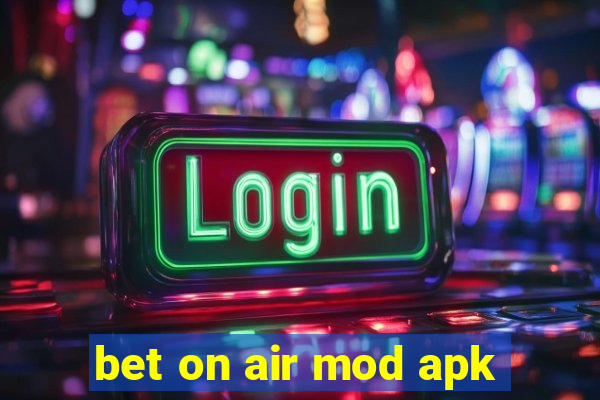 bet on air mod apk