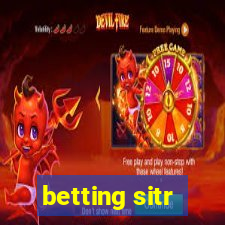 betting sitr