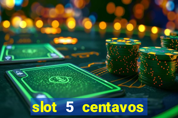 slot 5 centavos pragmatic play