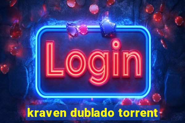 kraven dublado torrent