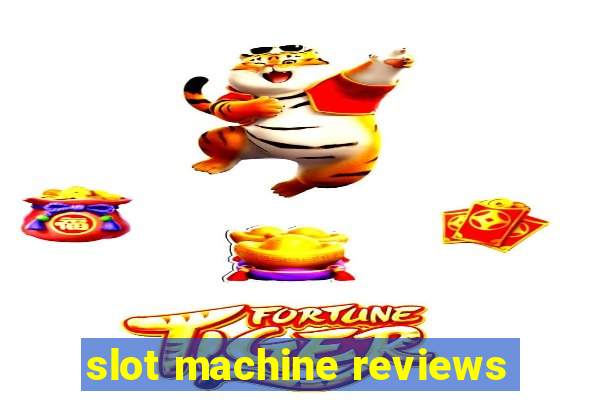 slot machine reviews