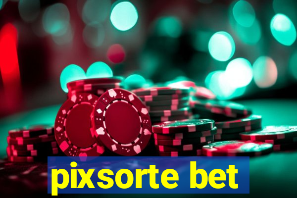 pixsorte bet