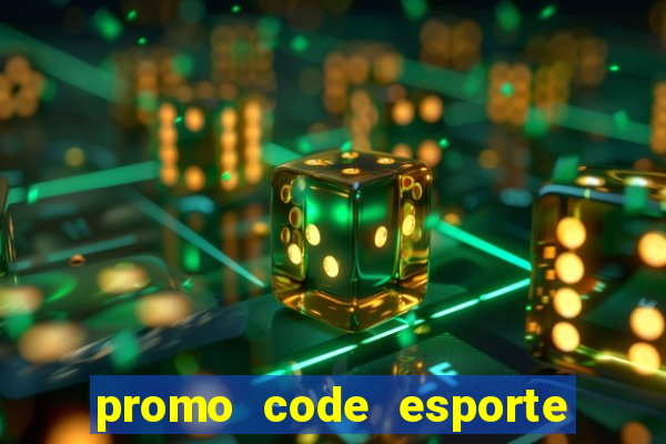 promo code esporte da sorte