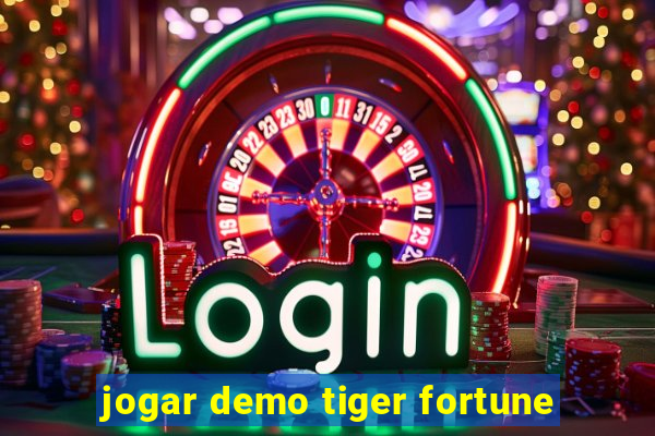 jogar demo tiger fortune