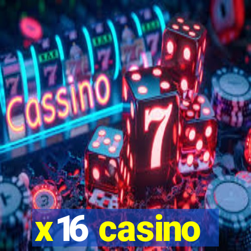 x16 casino