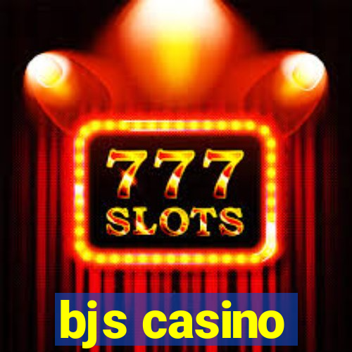 bjs casino