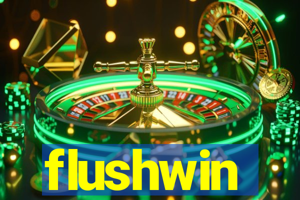 flushwin