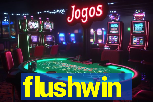 flushwin