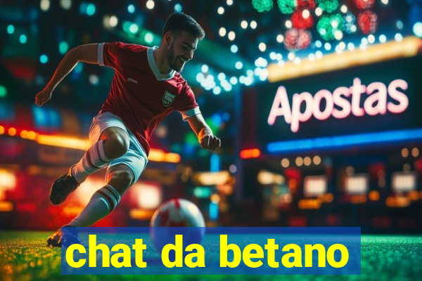 chat da betano