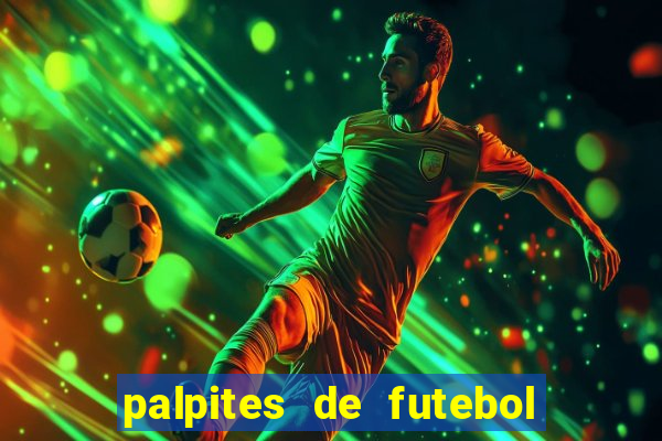 palpites de futebol para amanha