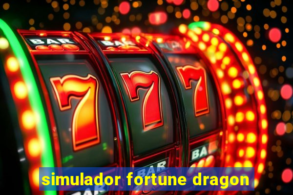 simulador fortune dragon