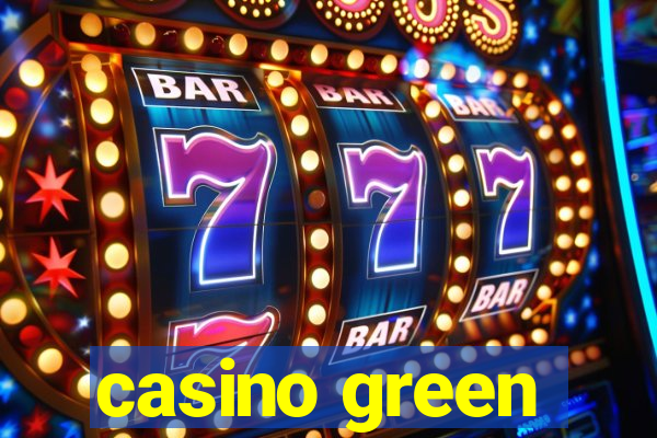 casino green