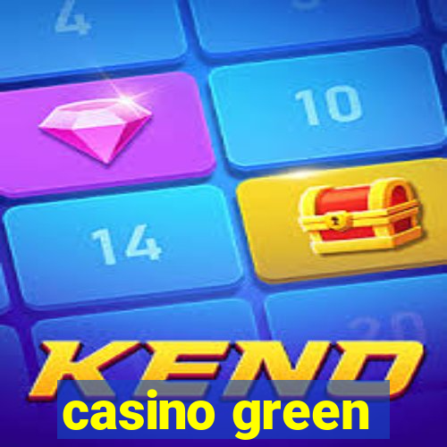 casino green