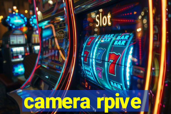 camera rpive