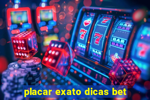 placar exato dicas bet