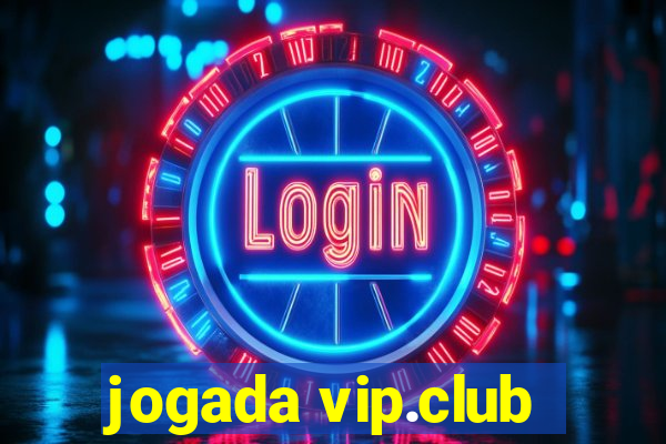 jogada vip.club