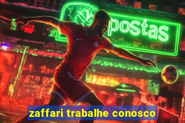 zaffari trabalhe conosco