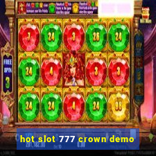 hot slot 777 crown demo