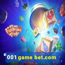 001 game bet.com