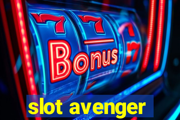 slot avenger