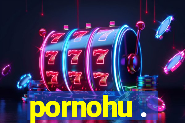 pornohu .