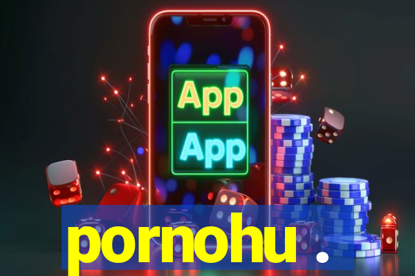 pornohu .