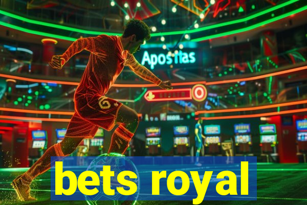 bets royal